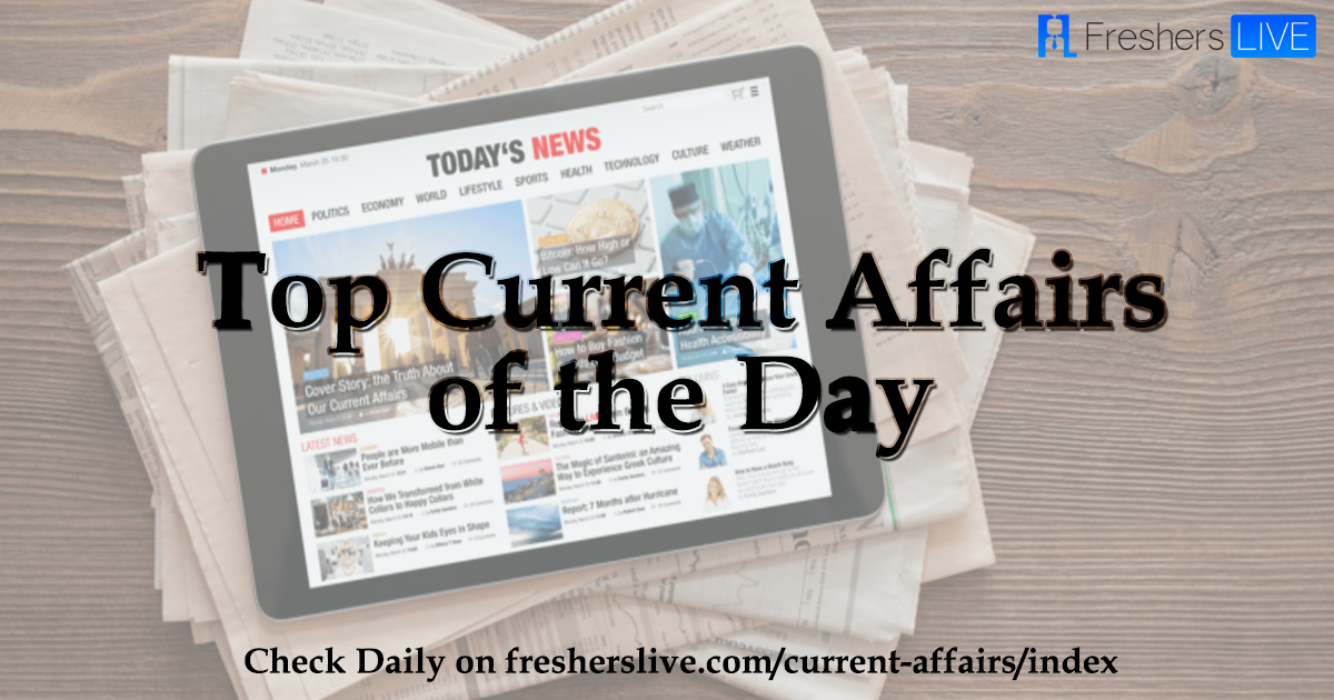 Top Current Affairs Of The Day 11 November 2019